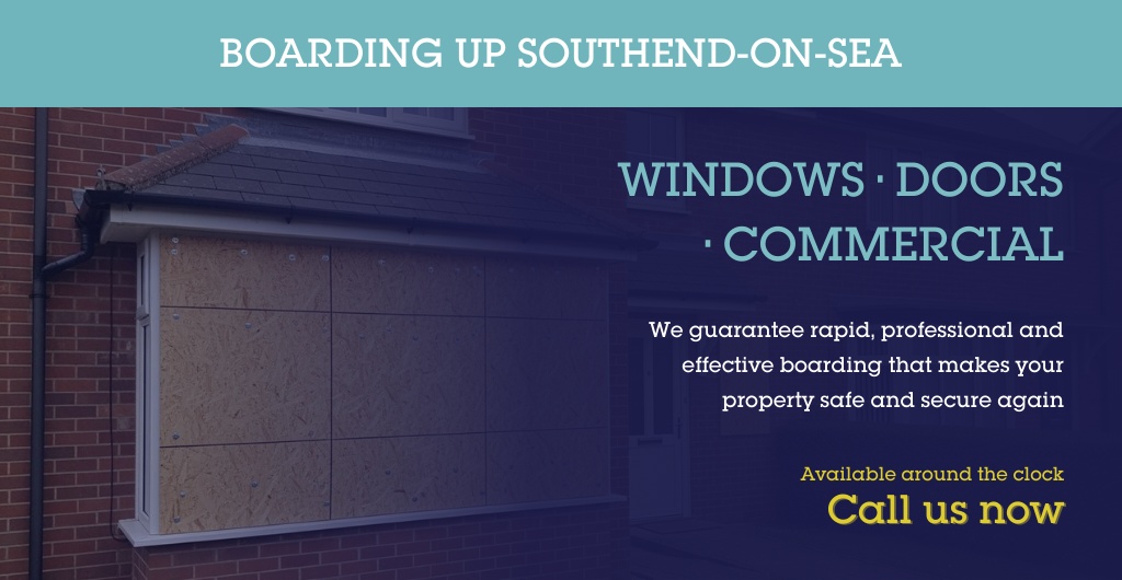 Boarding Up FAQs Southend-on-Sea | Answers & Guidance